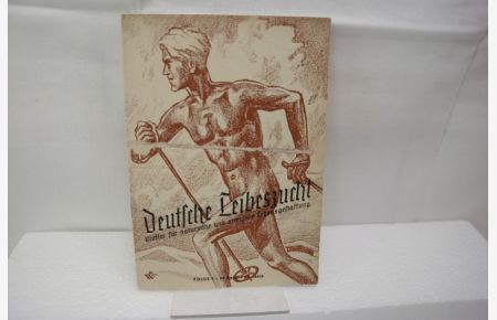 Deutsche Leibeszucht, 10. Jahrgang 1942, Folge 1  - Blätter für naturnahe und arteigene Lebensgestaltung