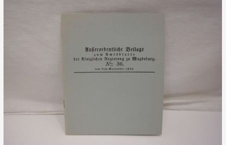 Außerordentliche Beilage zum Amtsblatte der Königlichen Regierung zu Magdeburg, Nro. 36 vom 7ten September 1839