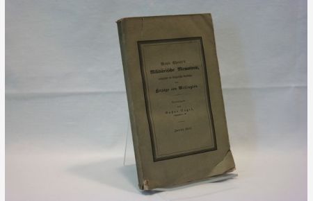 Militärische Memoiren des britischen Capitäns Moyle Sherer, enthaltend die kriegerische Laufbahn des Herzogs von Wellington (Zweiter Theil)