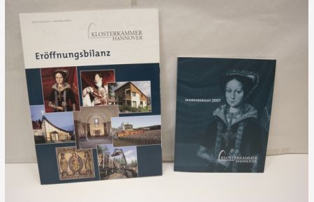 Jahresbericht 2007 der Klosterkammer Hannover und Allgemeiner Hannoverscher Klosterfonds: Eröffnungsbilanz zum 1. Januar 2008