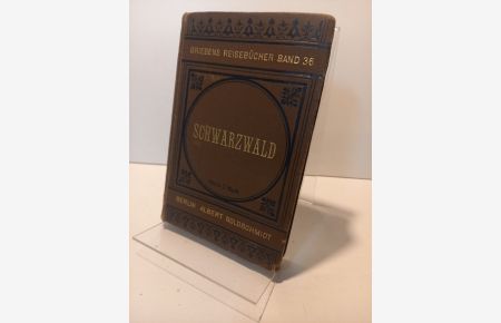 Der Schwarzwald. Handbuch für Reisende. 12 Auflage.   - (= Griebens Reisebücher, Band 36).