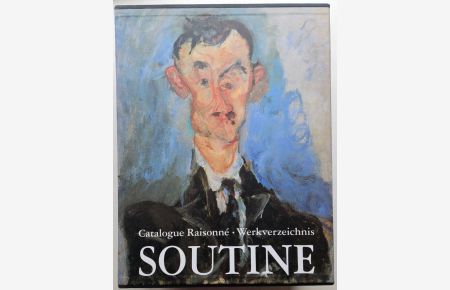 Chaim Soutine (1893 - 1943).   - Catalogue Raisonné. Werkverzeichnis. I + II.