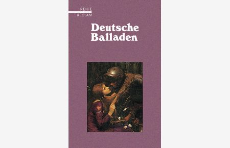 Deutsche Balladen: (Reihe Reclam)  - (Reihe Reclam)