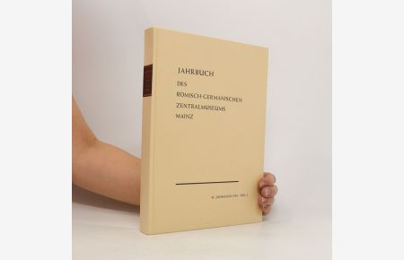 Jahrbuch des Römisch-Germanischen Zentralmuseums Mainz. Teil 2