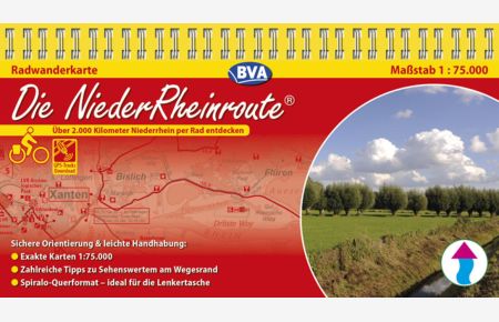 Kompakt-Spiralo BVA Die NiederRheinroute 1:75. 000  - Über 2.000 Kilometer Niederrhein per Rad entdecken.