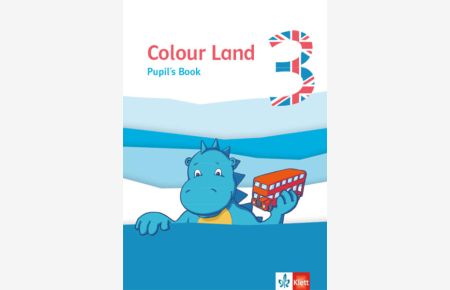 Colour Land 3. Ab Klasse 3  - Pupil's Book Klasse 3