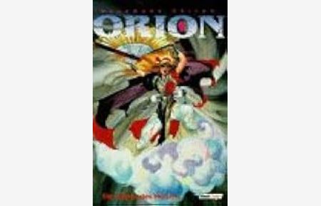 Orion, Bd. 2, Die Träume des Herzens