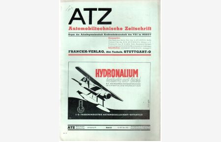 ATZ Automobiltechnische Zeitschrift. Organ der Arbeitsgemeinschaft Kraftverkehrstechnik im VDI im NSBDT; Jahrgang 45, Heft 15, August 1942
