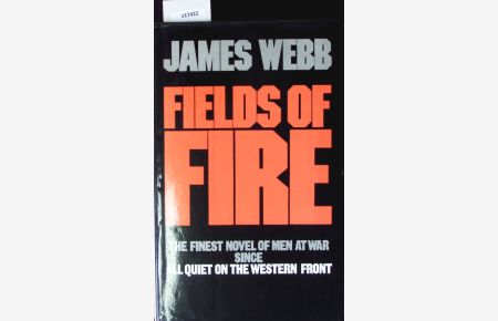 Fields of fire.   - A novel.