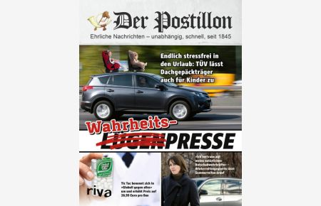 Der Postillon: Wahrheitspresse. Das Jahrbuch des Online-Satire-Magazins