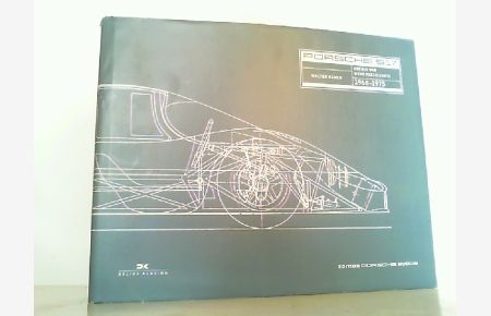 Porsche 917- Archiv und Werksverzeichnis 1968 - 1975.