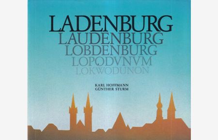 Ladenburg = Laudenburg.   - (deutsch-französisch-englischer Text)