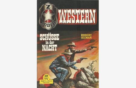 Rodeo-Western Nr. 359: Schüsse in der Nacht