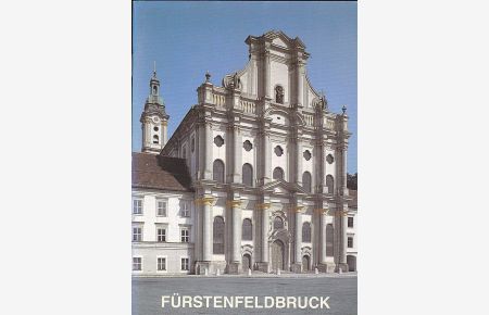 Ehem. Zisterzienzerabteikirche, ehem. Landhofkirche Fürstenfeld