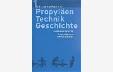 Propyläen Technikgeschichte: Sonderausgabe in 5 Bänden  - Sonderausgabe in 5 Bänden