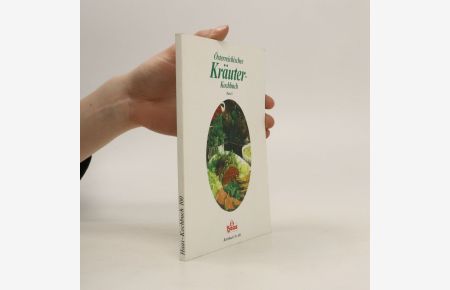 Österreichisches Kräuter- Kochbuch