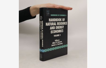 Handbook of natural resource and energy economics. Volume 3