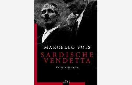 Sardische Vendetta: Roman (List Belletristik)  - Roman