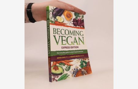 Becoming Vegan. Express Edition