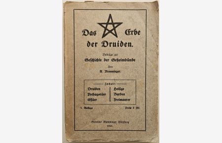 Das Erbe der Druiden.   - Beiträge zur Geschichte der Geheimbünde.