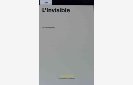 L’Invisible.