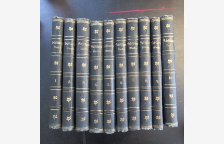 Schillers sämtliche Werke in zehn Bänden - Band I bis X (10 Bücher)