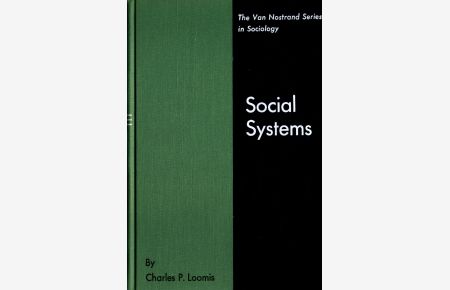 Social Systems: Essays on Their Persistence and Change