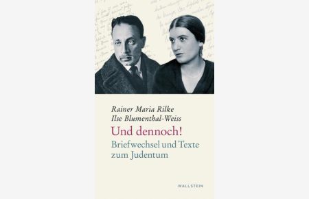 Rilke Blumenthal-Weiss, Und