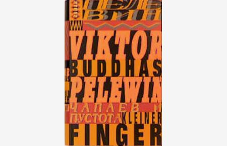 Buddhas kleiner Finger: Roman  - Roman