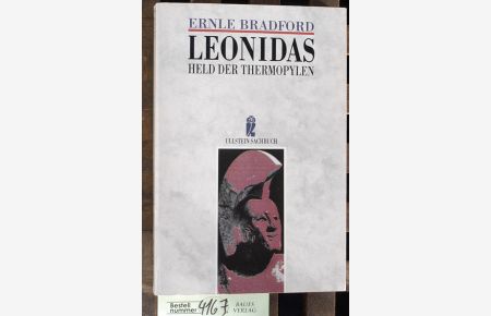 Leonidas : Held der Thermopylen.   - Aus dem Engl. von Wolfgang Crass