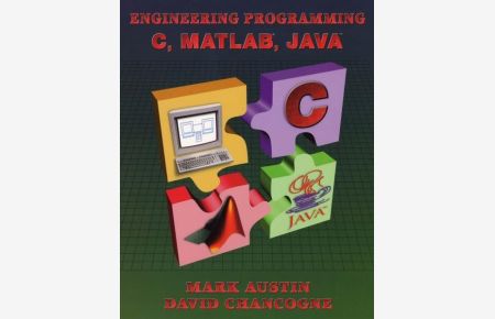 Engineering Programming: C, MATLAB, JAVA