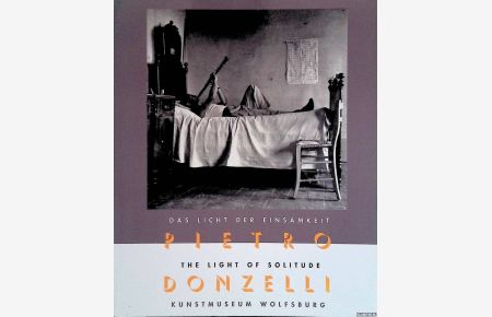 Pietro Donzelli: Das Licht der Einsamkeit = The Light of Solitude