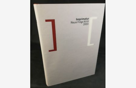 Imprimatur. Ein Jahrbuch für Bücherfreunde. Neue Folge XVIII.
