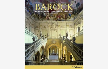 Barock: Architektur, Skulptur, Malerei (Kultur pur)