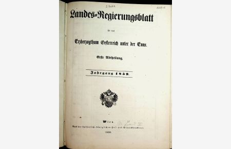 Landes-Regierungsblatt für das Erzherzogthum Oesterreich unter der Enns - Jahrgang 1859, 1. und 2. Abtheilung in 1 Band