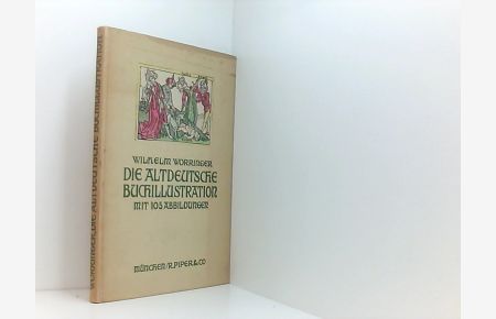 Die altdeutsche Buchillustration.