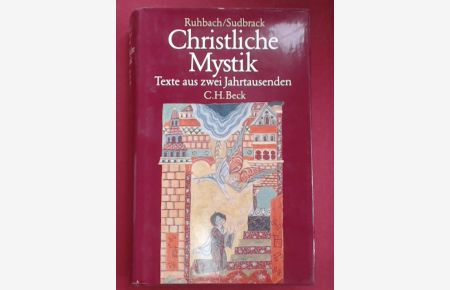 Christliche Mystik.   - Texte aus zwei Jahrtausenden.