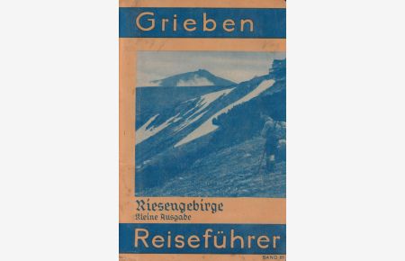 Riesengebirge  - Kleine Ausgabe. Mit Angaben für Automobilisten und Wintersportler