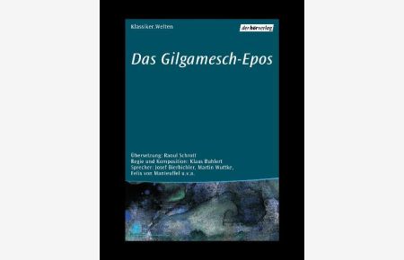 Gilgamesch-Epos: Hörspiel