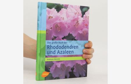 Rhododendron und Azaleen