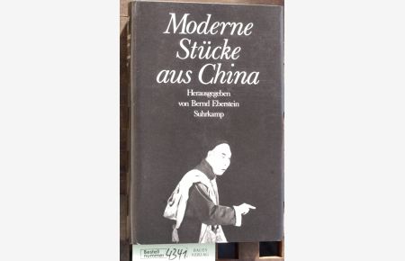 Moderne Stücke aus China  - hrsg. von Bernd Eberstein