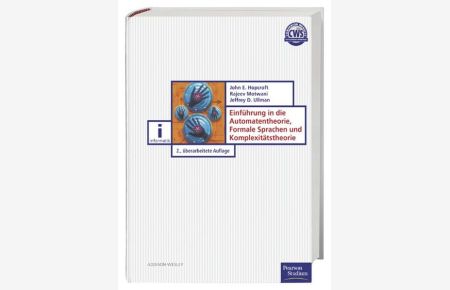 Einführung in die Automatentheorie, Formale Sprachen und Komplexität (Pearson Studium - IT)