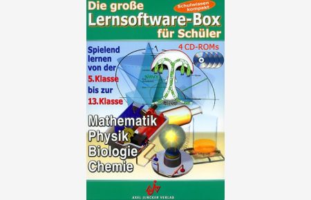 Die große Lernsoftware-Box für Schüler : spielend lernen von der 5. Klasse bis zur 13. Klasse ; Mathematik, Physik, Biologie, Chemie ; 4 CD-ROMs.   - Schulwissen kompakt