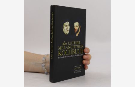 Das Luther-Melanchthon-Kochbuch