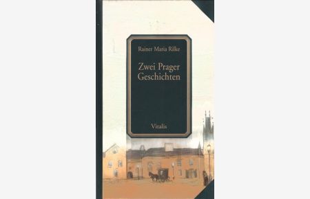 Zwei Prager Geschichten.   - Mit einem Nachw. von Harald Salfellner und Ill. von Karel HruÅ¡ka