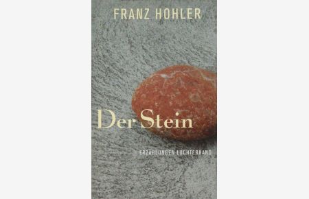 Der Stein : Erzählungen.