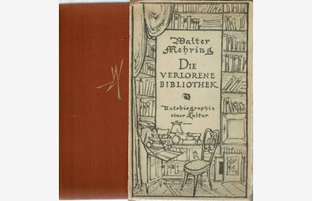 Die verlorene Bibliothek: Autobiographie einer Kultur.