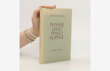 Physik und Philosophie