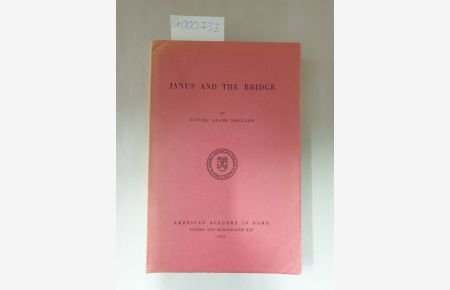 Janus and the Bridge (Papers and Monographs XXI)