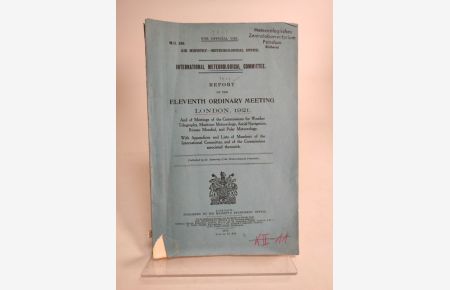 International Meteorological Committee. Report of the eleventh ordinay meeting. London, 1921.